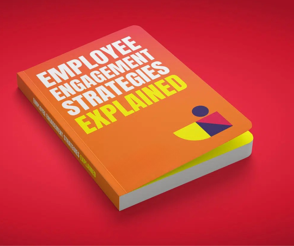 Employee Engagement Strategies Explained