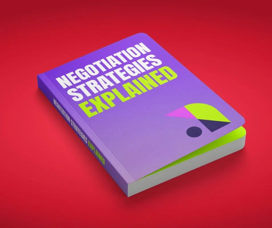 Negotiation Strategies Explained
