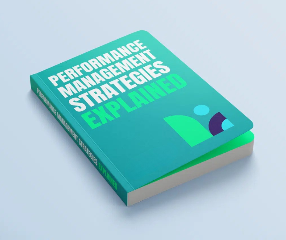 Performance Management Strategies Explained